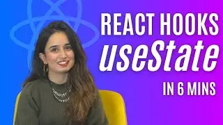 React Hooks useState - Explained in 6 minutes | React Tutorials