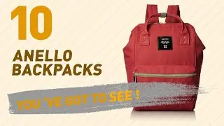 Top Backpacks By Anello // New & Popular 2017