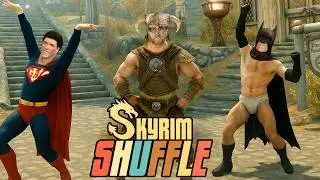 SKYRIM SHUFFLE. Я могу тебя научить.