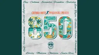 850 (feat. Panhandle Pirates)