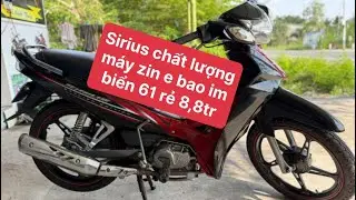 Sirius chất lượng m&aacute;y zin e bao im biển 61 rẻ 8,8tr 0977.467.959
