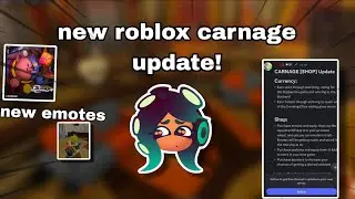 Roblox carnage update! NEW emotes coins and more! #carnage 