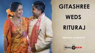 Gitashree Weds Rituraj || Assamese Wedding Highlights || Real & Raw ||