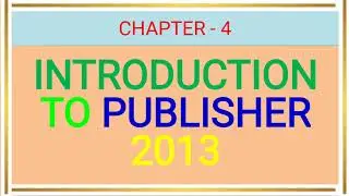 Ch 4 Publisher 2013 Interface Class 7 Computer Science
