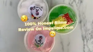 100% Honest Slime Review On ImpSlime!