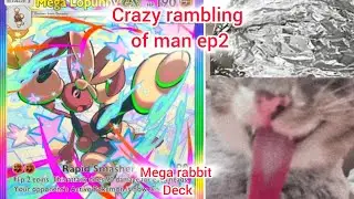 pokemon pocket mega lopunny deck, crazy rambles of a man with no job Ep2 don't believe thegovernment