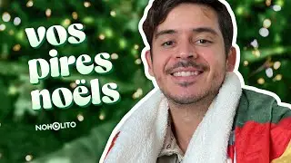 Episode 138 : Vos pires no&euml;ls avec un petit cadeau pour vous