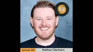 Ep. 384 Nathan Clarkson - I'm the Worst: How Freedom Is Found in Admitting Our Faults