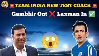 VVS Laxman to Replace Gautam Gambhir as India&rsquo;s Test Coach? 🚨 Big Update!
