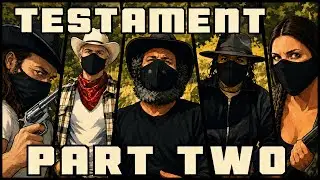 Testament: Part Two | Post-Apocalyptic Western Short Film
