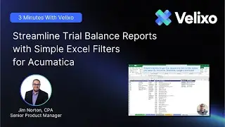 Streamline Acumatica Trial Balance Reports with Live Excel Filters