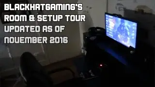 BlackHatGaming's Room and Setup Tour [Updated as of November 2016]