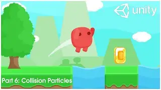 How to trigger particle burst on collision? - Unity Tutorial #6