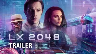 LX 2048 (2020) | Official Trailer - Juliet Aubrey, Anna Brewster, Gabrielle Cassi