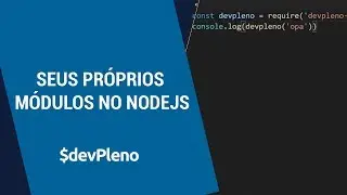 Criando e re-utilizando seus próprios módulos no NodeJS com Git