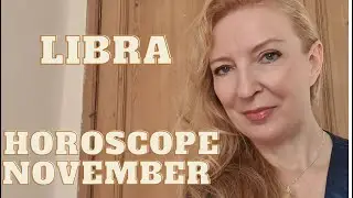 Libra November 2022 horoscope