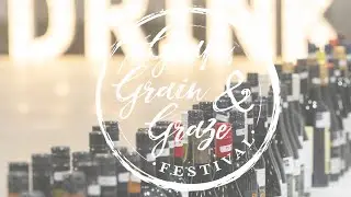 1,800 wines in one afternoon?! It's the Grape, Grain & Graze Festival!