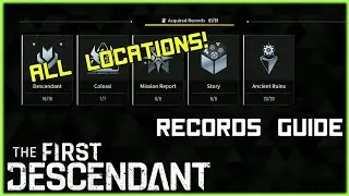 Records Guide! All Locations of Records in The First Descendant