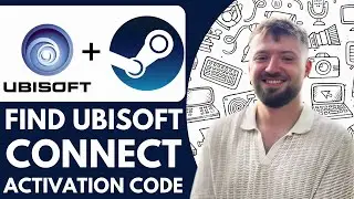 How To Find Ubisoft Connect Activation Code On Steam -2025 (EASY GUIDE)