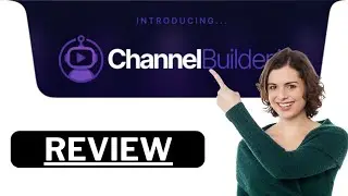 ChannelBuilderAI Review
