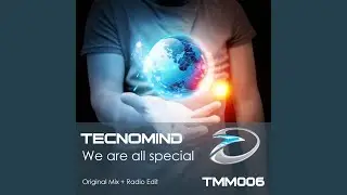 We Are All Special (Radio Edit)