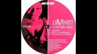 Diviniti - Love Will Stay (original mix)