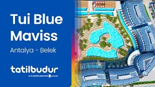 Tui Blue Maviss - TatilBudur