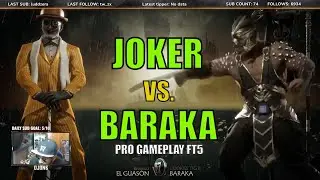 MK11: BARAKA VS JOKER - PRO GAMEPLAY FT5
