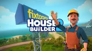 House Builder 2 - Early Access Release Trailer