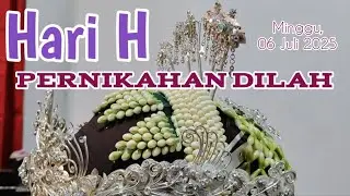 HARI H PERNIKAHAN 🥰 DILAH & ABEL || EMBUN DEJI