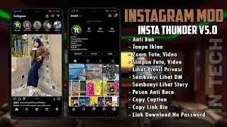 ✅UPDATE Instagram M0D Terbaru 2022 || InstaThunder v7.0 Fitur Lengkap -Bisa Kepoin Mantan
