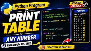 Python Program to Print Table of Any Number Entered by the User