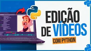 Video Editing with Python - Moviepy and Editing Automation