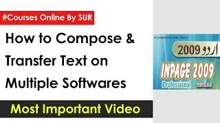How to Compose & Transfer Inpage Text on Multiple Software || Courses Online by SUR Creative Company