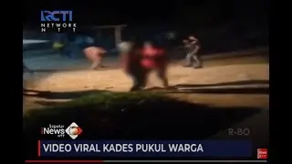 Seputar iNews NTT - Video Viral, Oknum Kades di Ende Pukul Hingga Banting Seorang Warga