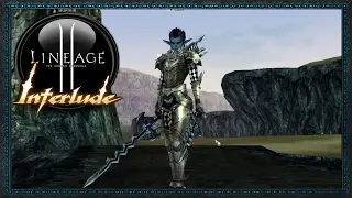 LINEAGE 2 CLASSIC INTERLUDE #45 | BLADEDANCER - BUSCANDO LA SUERTE EN EL VALLE DEL DRAGON