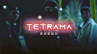 EL BABRO _ TETRAMA(clip officiel)