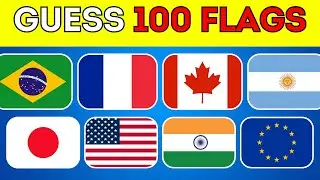 Can You Guess 100 Flags in 3 Seconds?| FLAG QUIZ 2024
