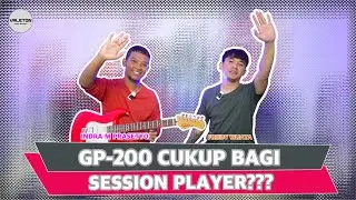 GP-200 CUKUP BANGET BUAT SESSION PLAYER ?!  | VALETALKS