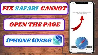 Как исправить проблему с невозможностью открытия страницы в Safari на iPhone с iOS 26 2026 | Как ...