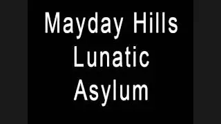 Mayday Hills - Help.wmv
