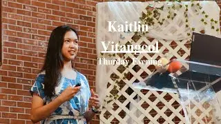 Kaitlin Vitangcol (Thursday Evening Program)