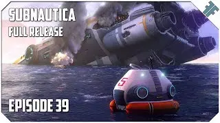Subnautica (Full Release) - S2E39 - 