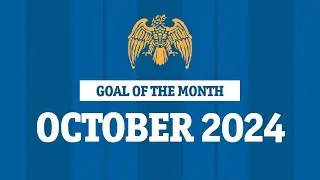 Goal Of The Month | October 2024