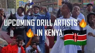 TOP UPCOMING DRILL ARTISTS IN KENYA      🇰🇪2023🔥🔥