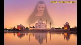 Mightyb - Taj Mahal (Gege Remix)  2021