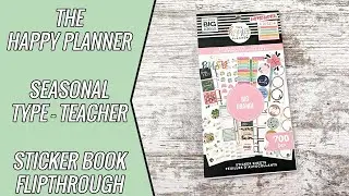 Sticker Book Flip Thru || The Happy Planner || Seasonal Type - Teacher