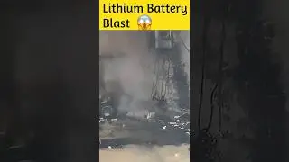 Lithium Battery Blast😯#viralvideo #batteryblast #trending #solar #blast