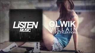 OLWIK - Villain (feat. Tyler Fiore)