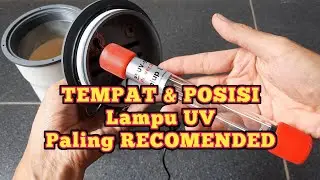Cara memasang Lampu UV yang aman pada Aquarium agar air makin jernih dan ikan tetap sehat